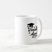 Mug Enfin Fini Script de Remise des Diplômes avec Étoi (Devant droit)