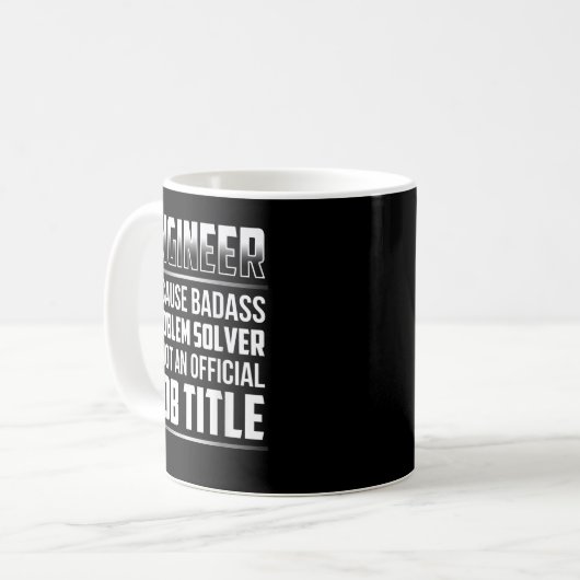 Mug Engineer Because Baddy Problème Solver Is Not An (Devant gauche)