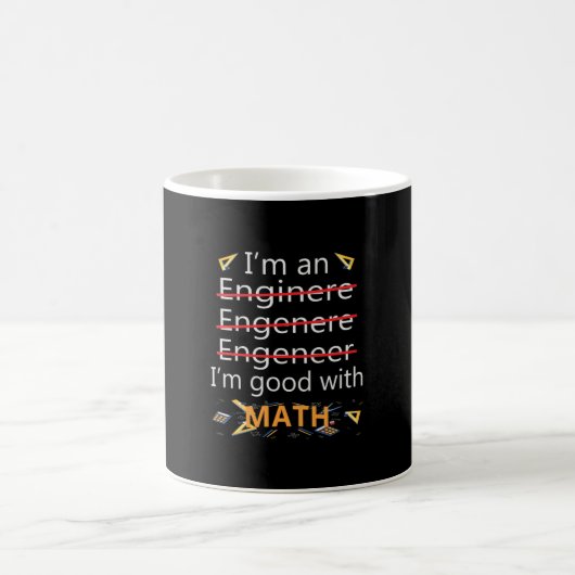 Mug Engineer Is Good With Math (Centre)