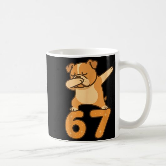 Mug English Bulldog Dog 67 Meme Six Seven Funny Dabbin (Droite)