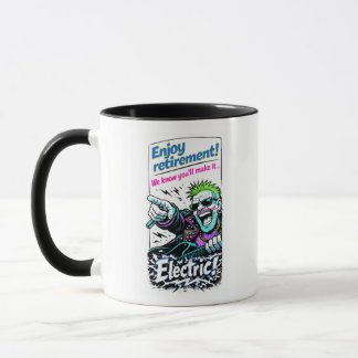 Mug Enjoy Electric retirement!