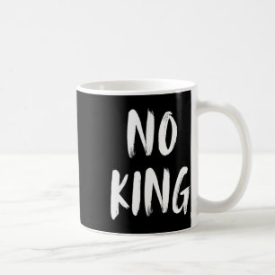 Mug Énoncé Save Our Democracy No Kings In America
