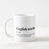Mug Enseignant Anglais Drôle Définition de l'enseignem (Gauche)