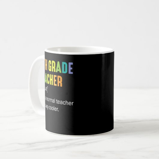 Mug Enseignant de 5e année Noun Comme un enseignant no (Devant gauche)