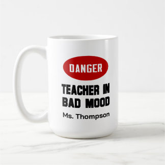 Mug Enseignant drôle dans la mauvaise humeur