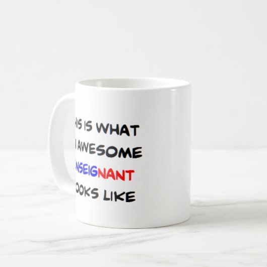 Mug enseignant français, génial (Devant gauche)
