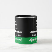 Mug Enseignant génial Personne Ne M'A Dit D'Étudier Le (Centre)