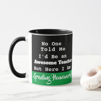 Mug Enseignant génial Personne Ne M'A Dit D'Étudier Le