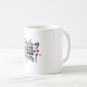 Mug Enseignant L'Art L'Enseignement Est Une Oeuvre De (Devant droit)