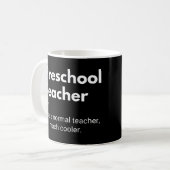 Mug Enseignant préscolaire Funny Educateur Définition (Devant gauche)