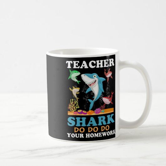 Mug Enseignant Shark Faites vos devoirs (Droite)