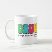 Mug Enseignants Drôle Bruh Charger Votre Chromebook Me (Gauche)