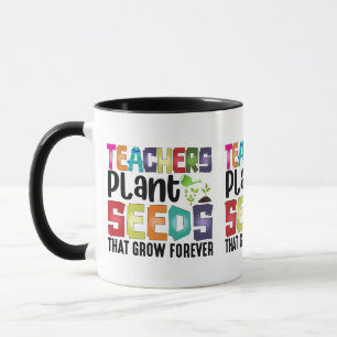 Mug Enseignants Graines Plantes Qui Croissent Pour Tou