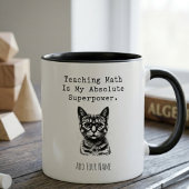 Mug Enseignement Math Mon Superpouvoir Conception d'éd