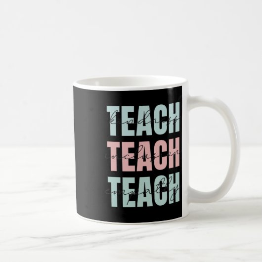 Mug Enseigner la gentillesse (Droite)