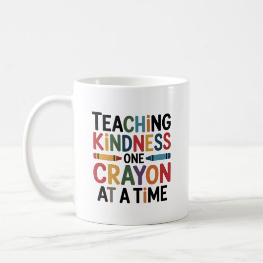 Mug Enseigner la gentillesse un crayon à la fois (Gauche)