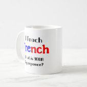 Mug enseigner le français (Devant gauche)