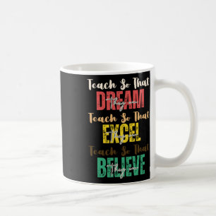 Mug Enseigner Pour Qu'Ils Puissent Rêver Le Mois De L'