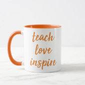 Mug Enseignez l'amour inspirent | expression inspirée (Gauche)