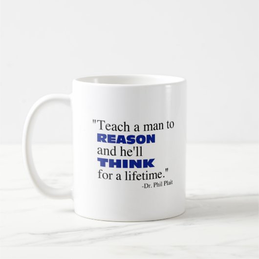 Mug Enseignez un homme à raisonner… (Gauche)