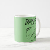 Mug Ensemble pour la santé mentale (Devant droit)