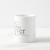 Mug ensemble pour toujours (Centre)