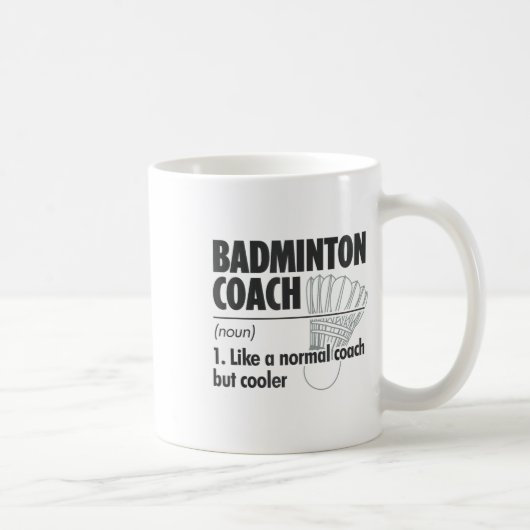 Mug Entraîneur de badminton Définition du nom Badminto (Droite)