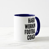 Mug Entraîneur De Football Travailleur Dur (Devant droit)