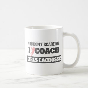 Mug Entraîneur de lacrosse vous ne m'effrayez pas