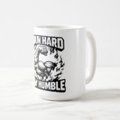 Mug Entraînez-vous dur, restez humble – Équilibre de m (Devant droit)