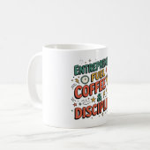 Mug Entrepreneur Fuel Coffee & Discipline Motivational (Devant gauche)