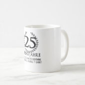 Mug Entreprise 25 ans Anniversaire Entreprise Employé (Devant droit)