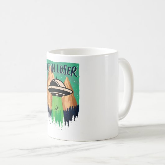 Mug Entrer Dans Loser Drôle Alien Enlèvement Soucoupe  (Devant droit)