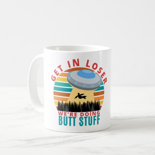 Mug Entrez dans Looser nous faisons Butt Stuff - Alien (Devant gauche)