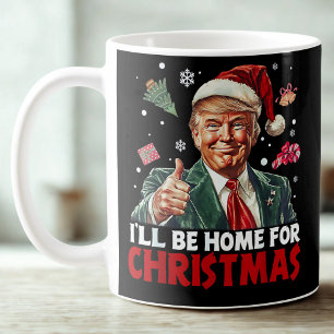 Mug Enveloppe cadeau Trump Je serai à la maison pour
