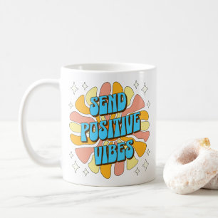 Mug Envoyez des vibrations positives