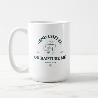 Mug Envoyez du Café ou l'Extase – Café Chrétien Drôle