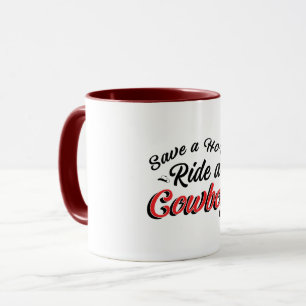 Mug Épargnez Un Cheval Montez Un Cowboy