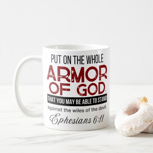 Mug  Ephesians 6:11 Put on the Whole Armor of God (Avec donut)