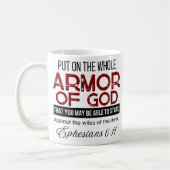 Mug  Ephesians 6:11 Put on the Whole Armor of God (Gauche)
