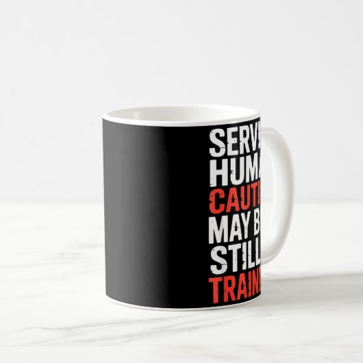 Mug Epic Caution Service Human Bite Training Still May (Devant droit)