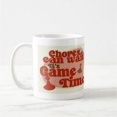Mug Epic Game Time Fun No Chores Slogan (Gauche)