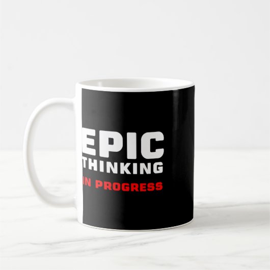 Mug Epic Thinking In Progress Big Ideas Introvert Game (Gauche)