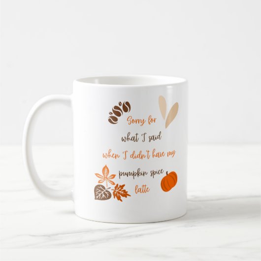 Mug Épice citrouille Latte Automne Drôle Citation mign (Gauche)