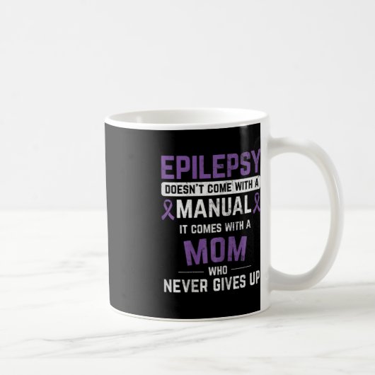 Mug Epilepsie Maman Epilepsie Conscience de l'épilepsi (Droite)