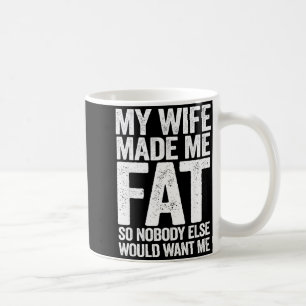 Mug Épouse m'a fait gros drôle disant mari fête des pè