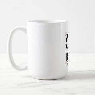 Mug Épouse. Maman. Patronne.