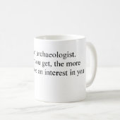 Mug Épousez un archéologue (Devant droit)