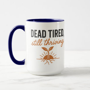 Mug Épuisé mais toujours debout Halloween