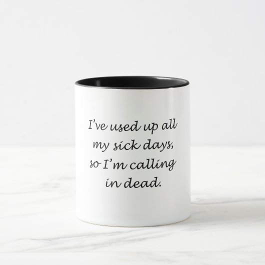 Mug Épuisé tous mes jours en difficulté (Centre)